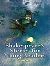 Cover image for Shakespeare's Stories for Young Readers